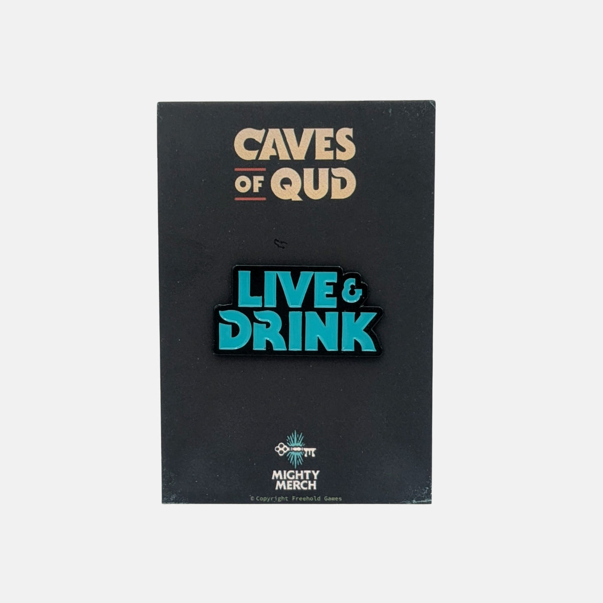 Live & Drink Pin