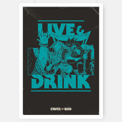 Live & Drink Poster