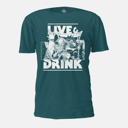 Live & Drink T-shirt